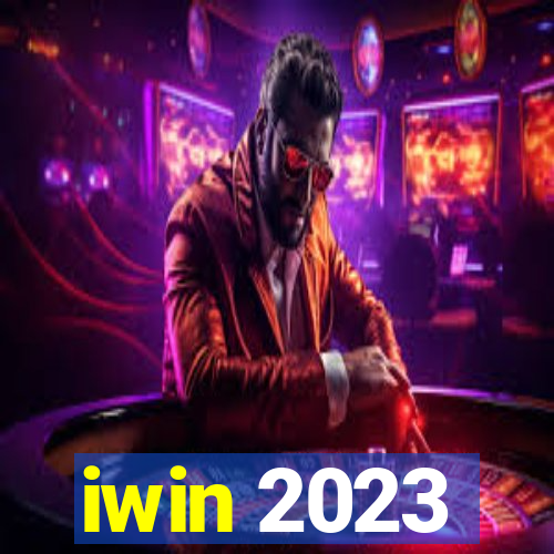 iwin 2023